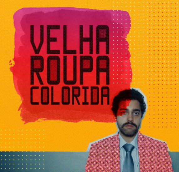 Pôster do filme “Velha Roupa Colorida” de Gabriel Alvim
