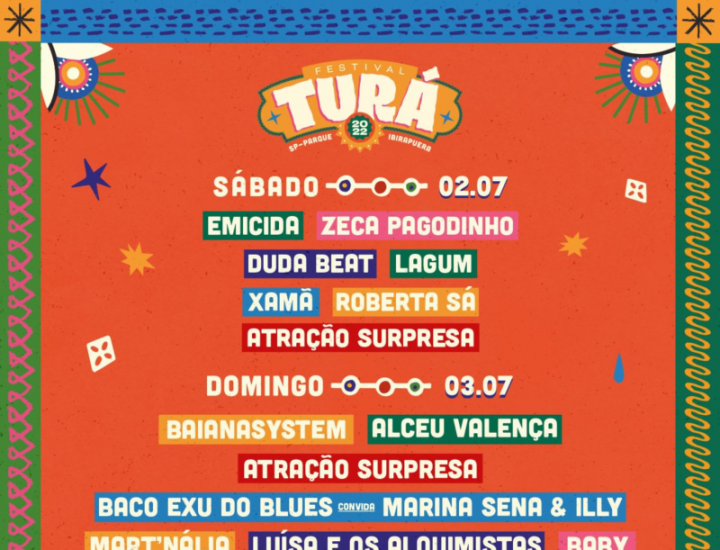 Festival Turá abre vendas e anuncia 14 artistas para sua primeira edição, que acontecerá nos dias 02 e 03 de julho